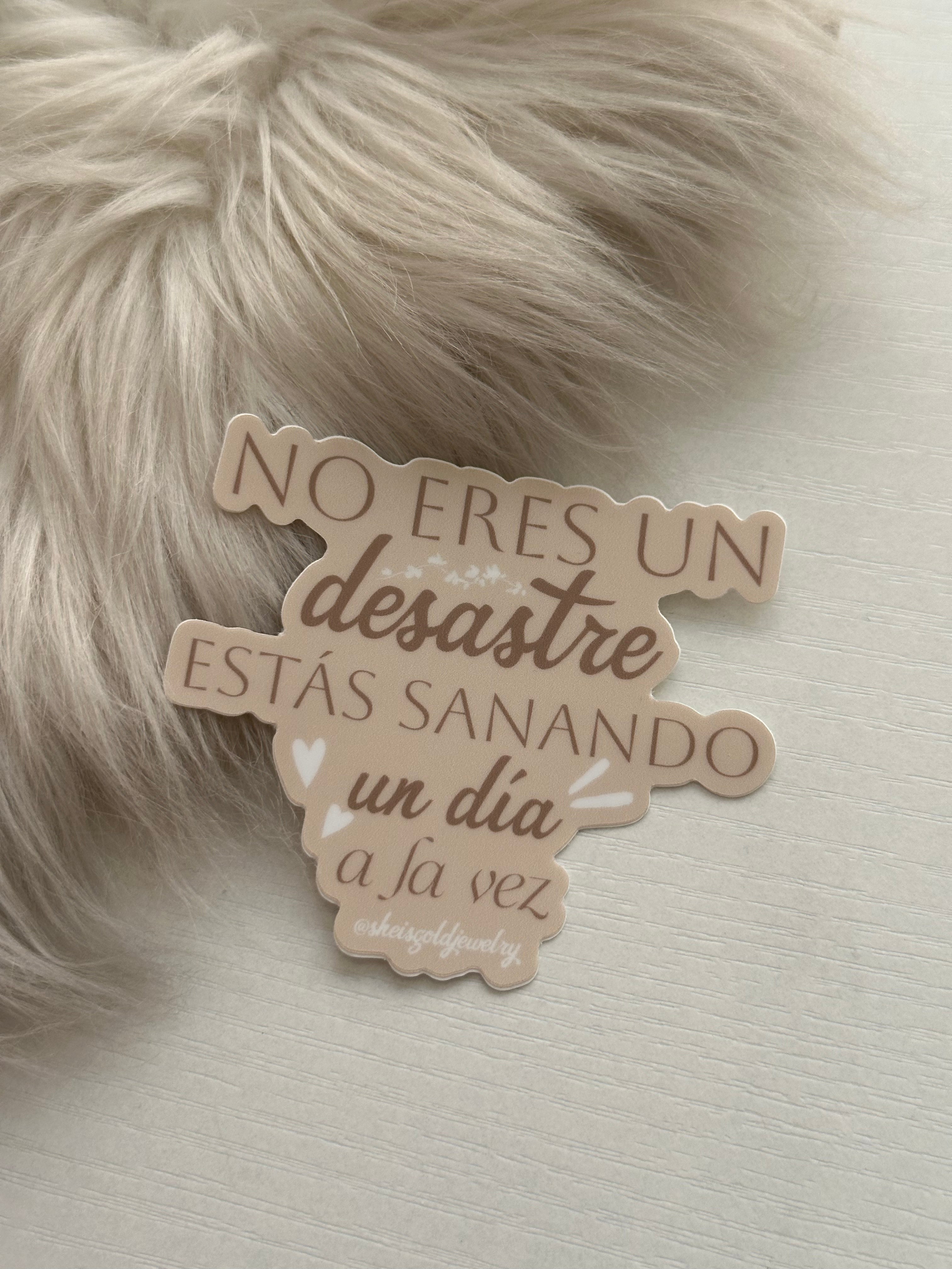 No eres un desastre- Sticker