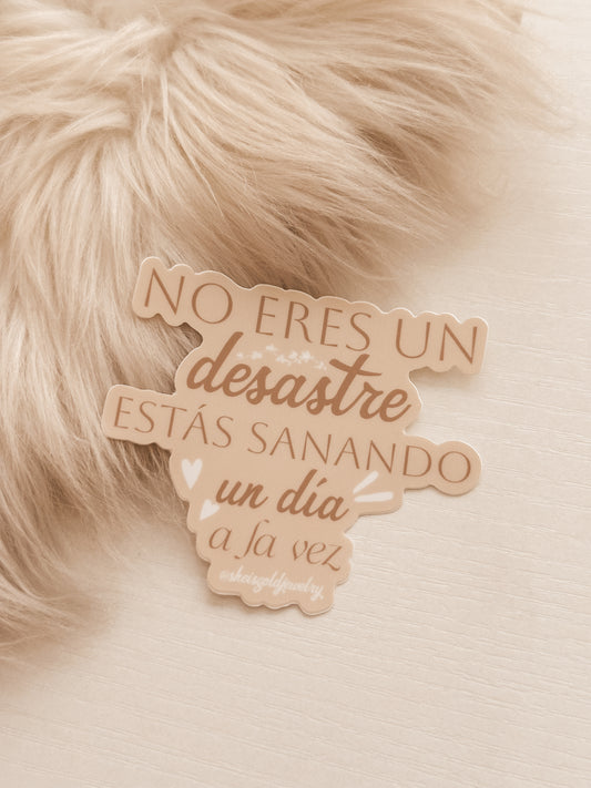 No eres un desastre- Sticker